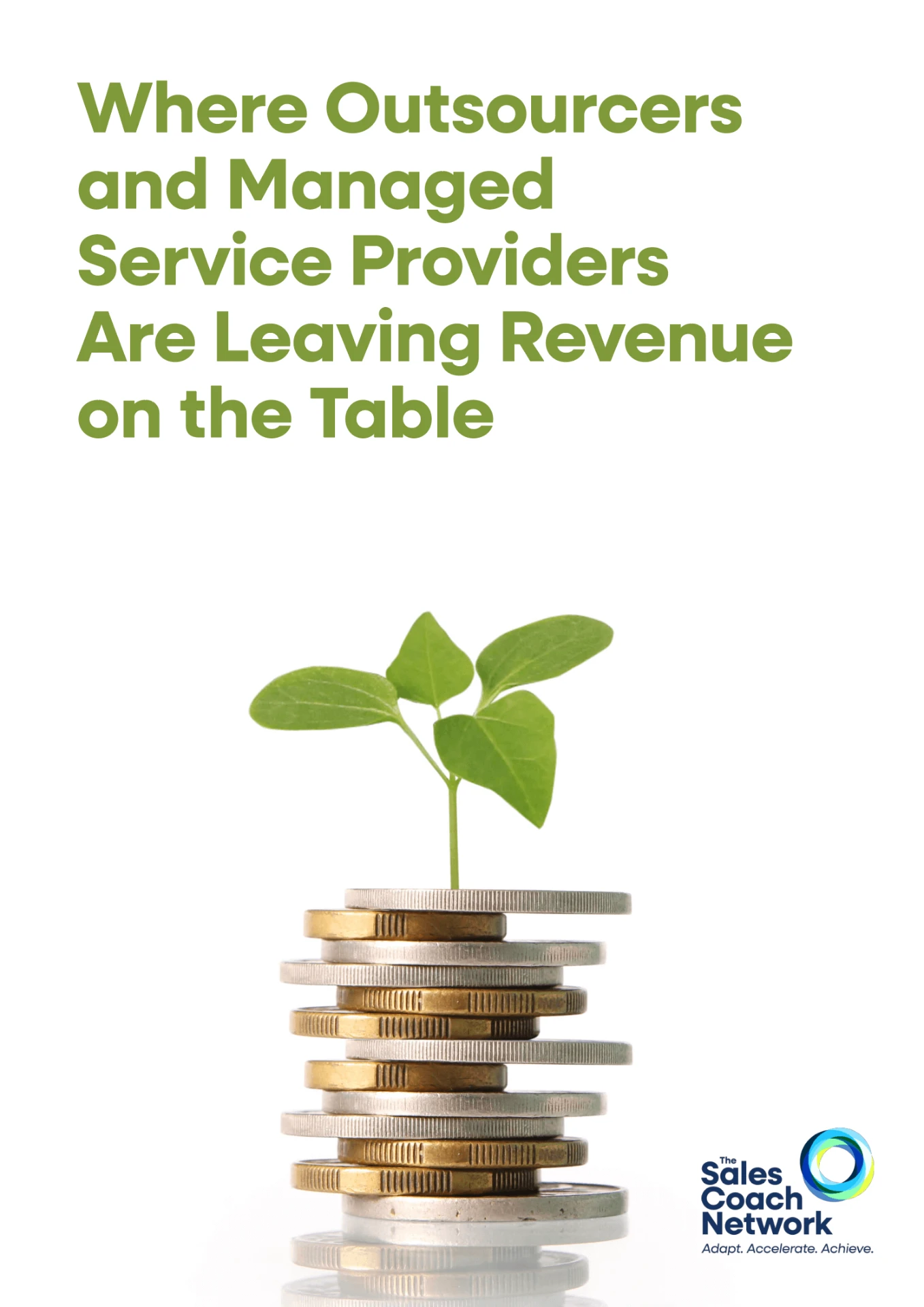 Front cover of Where Outsourcers and Managed Service Providers Are Leaving Revenue on the Table